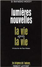 Lumières nouvelles sur la vie après la vie